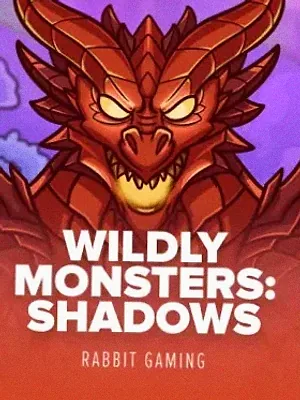 Wildly Monsters Shadows at Fortunica